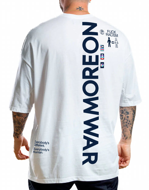 OVERSIZE NO MORE WAR