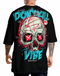 Oversize Don`t Kill My Vibe